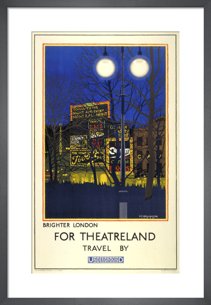 Brighter London for Theatreland, 1924 by H. S. Williamson. Framed art print.